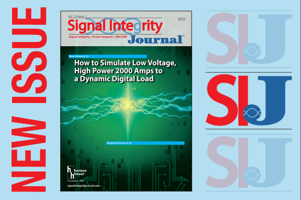 SIJ Publishes January 2025 Issue | Signal Integrity Journal