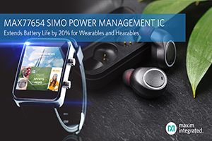 Maxim Integrated’s Next-Generation SIMO Power Management IC Cuts ...