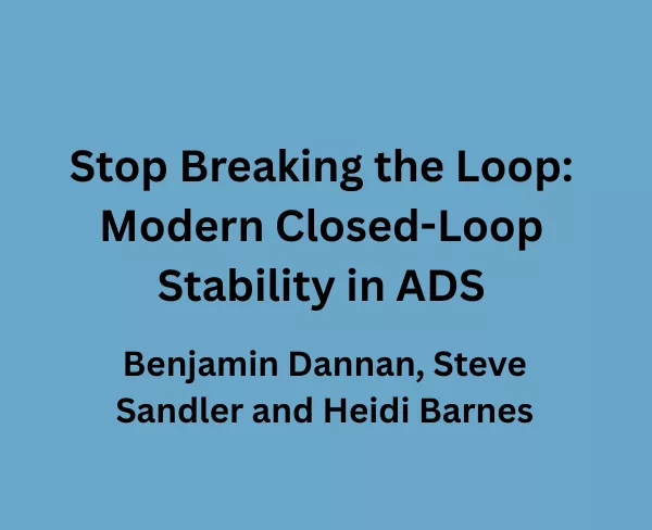 Stop Breaking the Loop: Modern Closed-Loop Stability in ADS