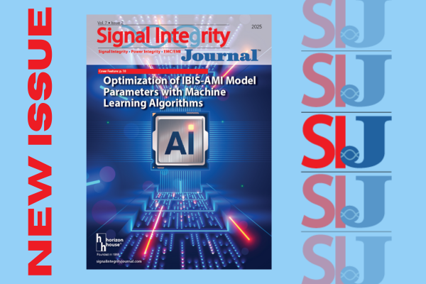 SIJ Publishes October 2025 Issue | Signal Integrity Journal